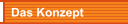 Das Konzept